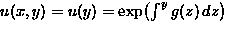 $u(x,y)=u(y)=\exp\!\left( \int^yg(z)\,dz \right)$