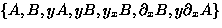 $\{ A, B, y A, y B, y_x B, \partial_x
 B, y \partial_x A \}$