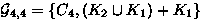 ${\cal G}_{4,4}=\{C_4,(K_2\cup K_1)+
 K_1\}$