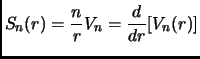 $ \displaystyle
S_n(r)=\frac{n}{r} V_n = \frac{d }{d r} [V_n(r)]$