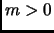 $ m>0$