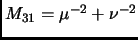$ M_{31}=\mu^{-2}+\nu^{-2}$
