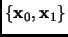 $ \{{{\bf x}}_0, {{\bf x}}_1\}$