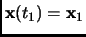 $ {\bf x}(t_1)={{\bf x}}_1$