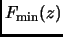 $\displaystyle F_{\text{min}}(z)$