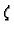 $\zeta $