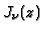 $J_{\nu }(z)$