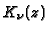 $K_{\nu }(z)$