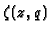 $\zeta (z,q)$