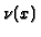 ${\nu (x)}$