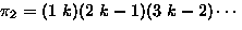 $\pi_2=
(1 \ k)
(2 \ k-1)
(3 \ k-2)
\cdots$