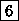 \fbox {6}