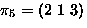 $\pi_5=(2\ 1\ 3)$